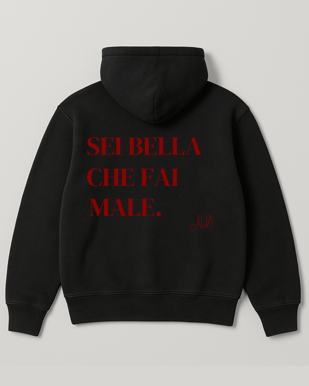 Hoodie - Sei bella che fai male.
